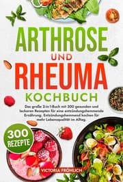 Cover von Arthrose und Rheuma Kochbuch