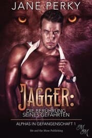 Cover von Jagger: Die Berührung seines Gefährten