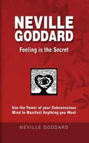 Cover von Neville Goddard - Feeling is the Secret