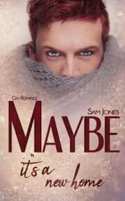 Cover von Maybe it's a new home