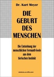 Cover von Die Geburt des Menschen - Die Entstehung der menschlichen Vernunft-Seele aus dem tierischen Instinkt