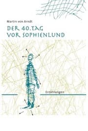 Cover von Der 40. Tag vor Sophienlund