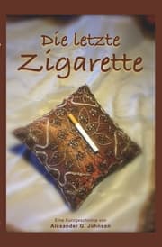 Cover von Die letzte Zigarette