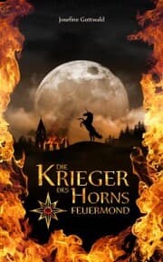 Cover von Die Krieger des Horns: Feuermond
