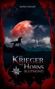 Cover von Die Krieger des Horns: Blutmond
