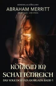 Cover von Das Volk der Fata Morgana, Band 1: Königin im Schattenreich