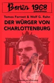 Cover von Berlin 1968: Der Würger von Charlottenburg