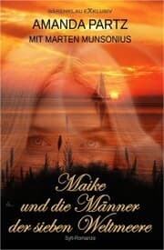 Cover von Maike und die Männer der sieben Weltmeere - Eine Sylt-Romanze
