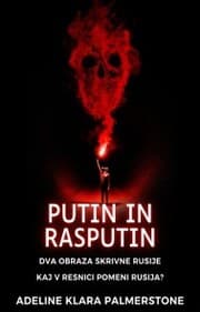 Cover von Putin in Rasputin: Dva obraza skrivne Rusije Kaj v resnici pomeni Rusija?