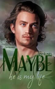 Cover von Maybe he is my life