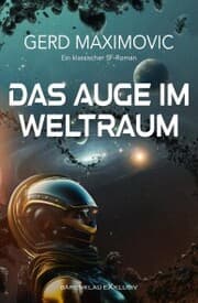 Cover von Das Auge im Weltraum: Ein klassischer Science-Fiction-Roman