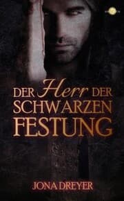 Cover von Der Herr der schwarzen Festung