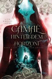 Cover von Camaé - Hinter dem Horizont -