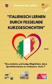 Cover von Italienisch lernen durch fesselnde Kurzgeschichten