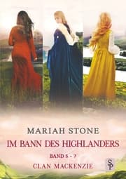 Cover von Im Bann des Highlanders - Sammelband 2: Band 5-7 (Clan Mackenzie)