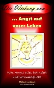 Cover von Die Wirkung von Angst auf unser Leben