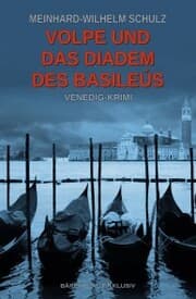Cover von Volpe und das Diadem des Basileús: Ein Venedig-Krimi