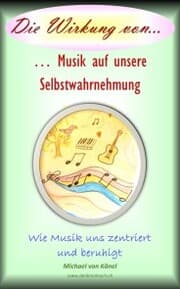 Cover von Die Wirkung von Musik auf unsere Selbstwahrnehmung