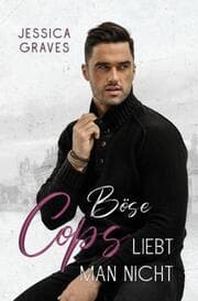 Cover von Böse Cops liebt man nicht