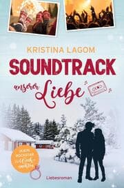 Cover von Soundtrack unserer Liebe - (K)ein Rockstar zu Weihnachten