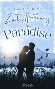 Cover von Zarte Hoffnung in Paradise