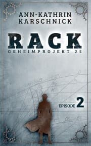 Cover von Rack - Geheimprojekt 25: Episode 2