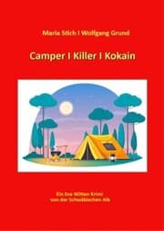 Cover von Camper I Killer I Kokain