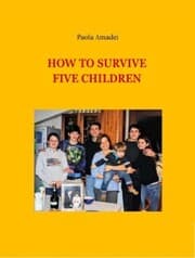 Cover von HOW TO SURVIVE FIVE CHILDREN