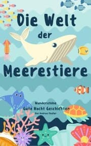 Cover von Die Welt der Meerestiere