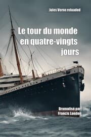 Cover von Le tour du monde en quatre-vingts jours: Jules Verne reloaded
