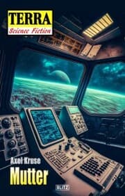 Cover von Terra - Science Fiction 08: Mutter