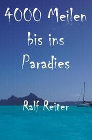 Cover von 4000 Meilen bis ins Paradies