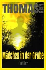Cover von Mädchen in der Grube