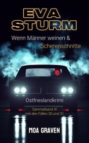 Cover von EVA STURM ermittelt - Bundle XI