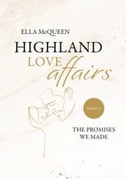 Cover von Highland Love Affairs: The promises we made
