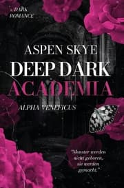 Cover von Deep Dark Academia: Alpha Veneficus
