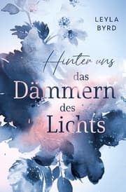 Cover von Hinter uns das Dämmern des Lichts