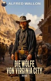 Cover von Die Wo¿lfe von Virginia City