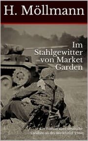 Cover von Im Stahlgewitter von Market Garden