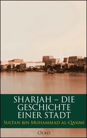 Cover von Sharjah - Die Geschichte einer Stadt