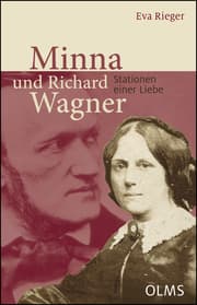 Cover von Minna und Richard Wagner - Stationen einer Liebe