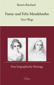 Cover von Fanny und Felix Mendelssohn. Zwei Wege