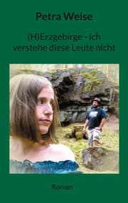 Cover von (H)Erzgebirge - ich verstehe diese Leute nicht