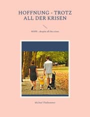 Cover von HOFFNUNG - trotz all der Krisen
