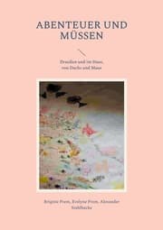 Cover von Abenteuer und Müssen