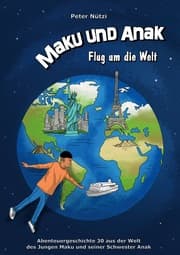 Cover von Maku und Anak Flug um die Welt