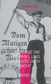 Cover von ... Schlage die Trommel und fürchte Dich nicht Band II