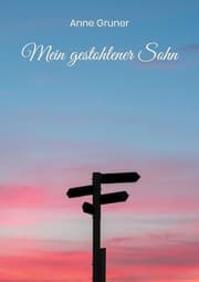 Cover von Mein gestohlener Sohn