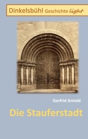 Cover von Die Stauferstadt