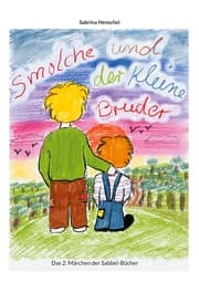 Cover von Smolche und der kleine Bruder